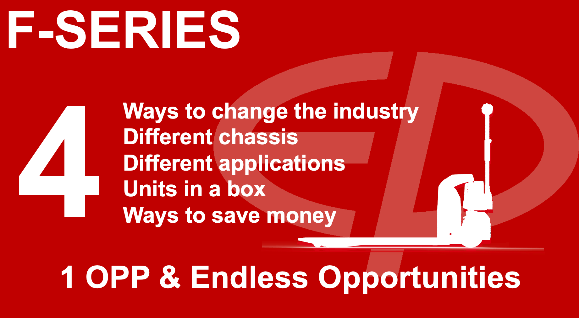 Opportunities offered by the F series