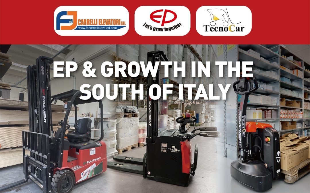 EP Equipment’s growth in the South of Italy