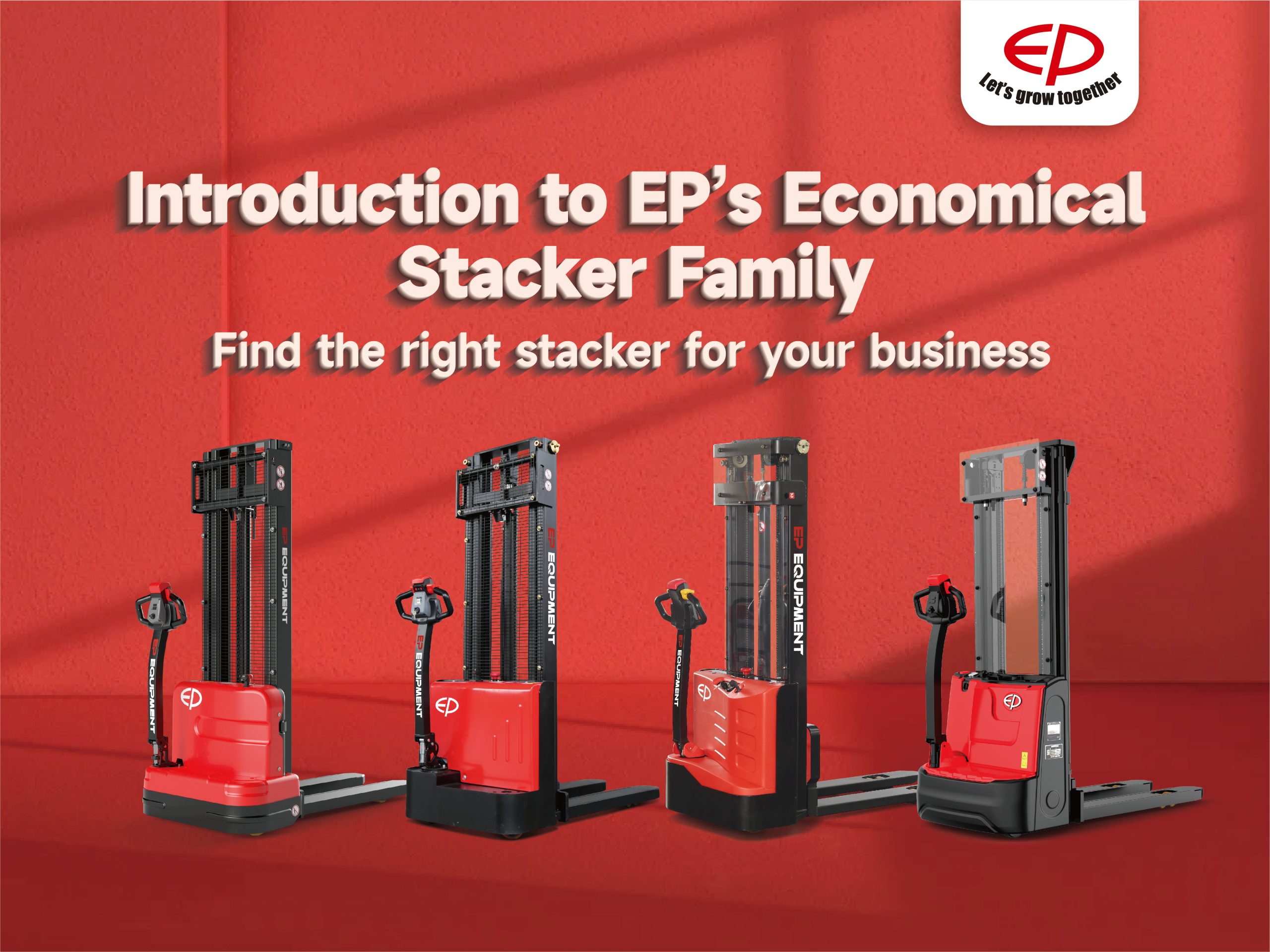 Easy Stack Pro Introduction to EP’s Economical Stacker Family – EP Equipment